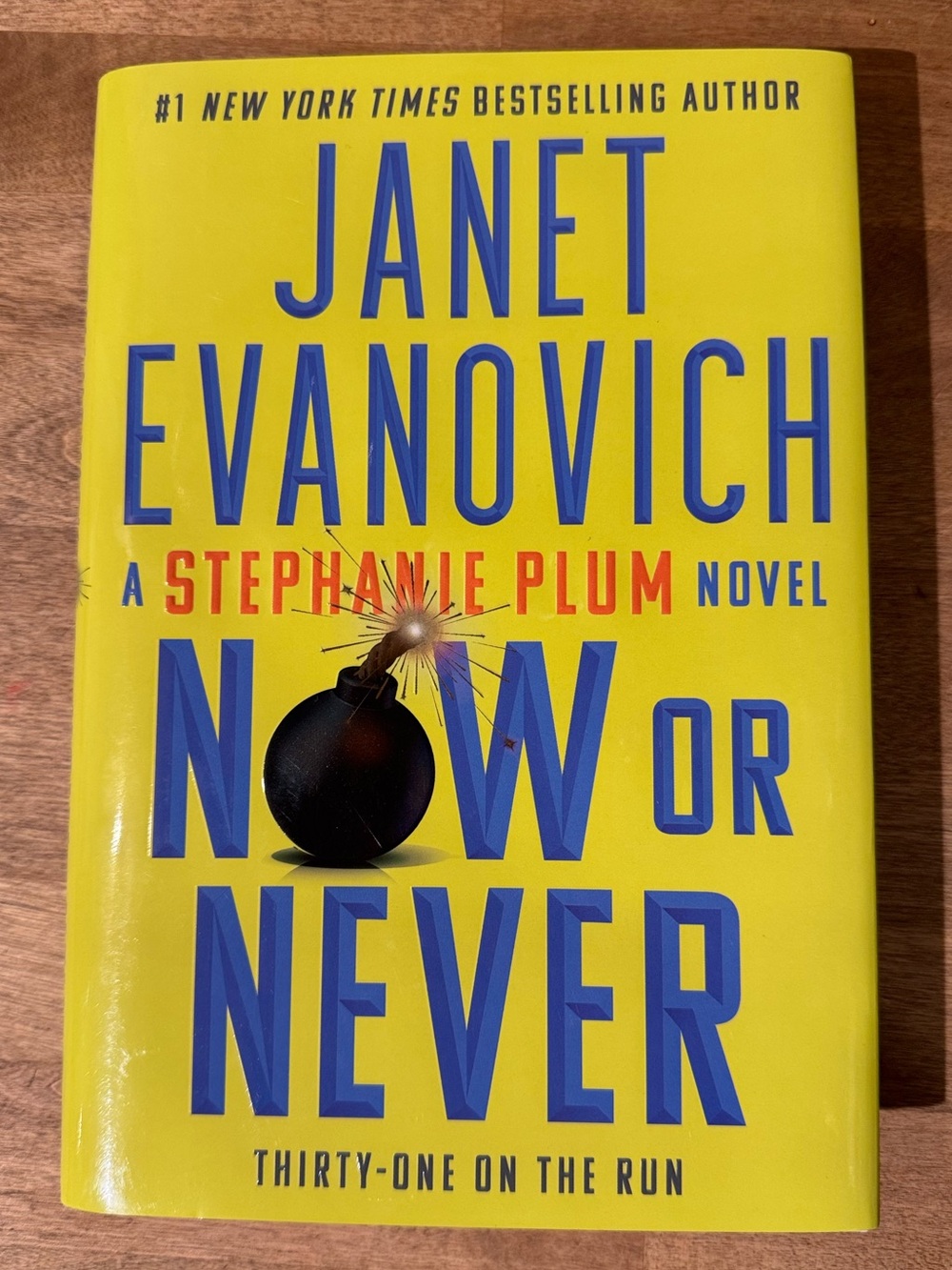 Now or Never - Thirty-One on the Run by Janet Evanovich